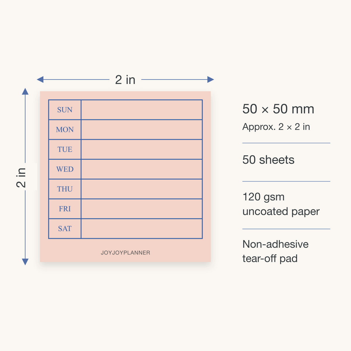 Weekly planner notepad size 50 by 50 mm with 50 sheets